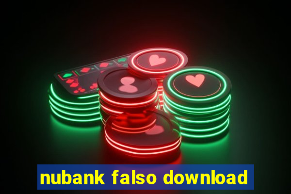 nubank falso download